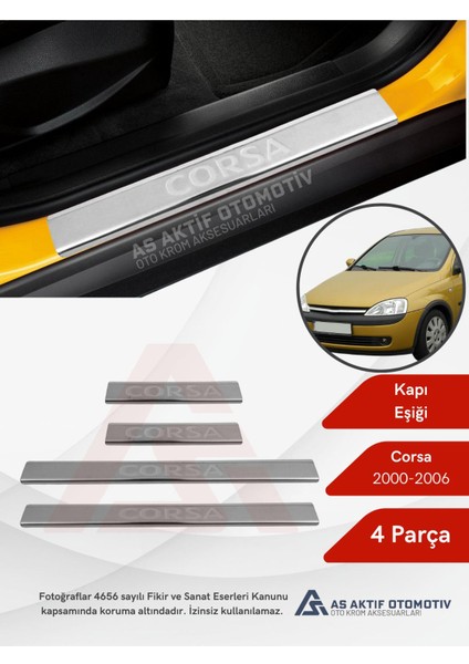 Opel Corsa C Hb 5d Kapı Eşiği 4 Parça 2000-2006 Krom Paslanmaz Çelik