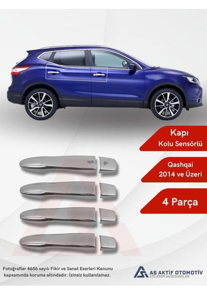 Nissan Qashqai Suv Kapı Kolu (Sensörlü) 4 Parça 2014 ve Üzeri Krom Paslanmaz Çelik