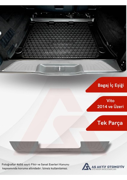 Mercedes Vito W447 Van Bagaj Iç Eşiği 2014 ve Üzeri Krom Paslanmaz Çelik