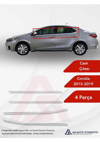 Toyota Corolla Sd Cam Çıtası 4 Parça 2013-2019 Krom Paslanmaz Çelik