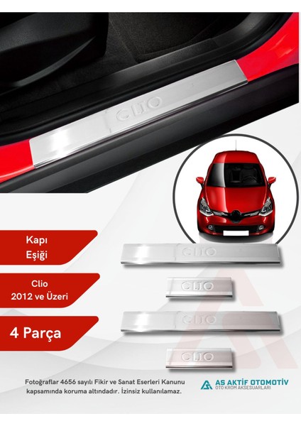 Renault Clio 4 Hb 5d/sw Kapı Eşiği 4 Parça 2012 ve Üzeri Krom Paslanmaz Çelik