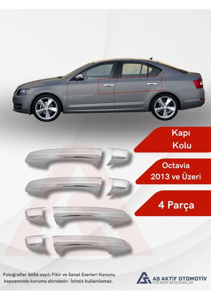 Skoda Octavia 3 (A7) Sd Kapı Kolu 4 Parça 2013 ve Üzeri Krom Paslanmaz Çelik