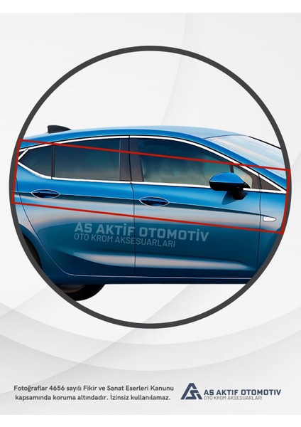 Opel Astra K Hb 5d Cam Çıtası 6 Parça 2015 ve Üzeri Krom Paslanmaz Çelik modelleri