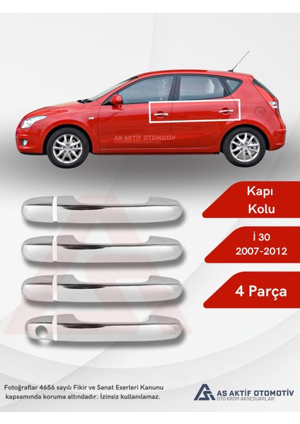 Hyundai I30 Hb 5d Kapı Kolu 4 Parça 2007-2012 Krom Paslanmaz Çelik