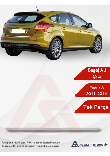 Ford Focus 3 Hb 5d Bagaj Alt Çıtası 2011-2014 Krom Paslanmaz Çelik