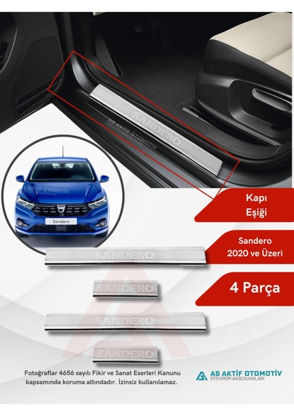 Dacia Sandero - 3 Hb 5d Kapı Eşiği 4 Parça 2020 ve Üzeri Krom Paslanmaz Çelik