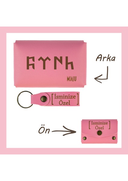 Pembe Renk, Göktürkçe Türk Yazılı, Isme Özel Cüzdan ve Anahtarlık Set, Arkadaşına Çok Değerli Hediye