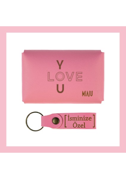 Pembe Renk, I Love You Sevenler Için, Isme Özel Cüzdan ve Anahtarlık Set, Efsane Hatıra Set