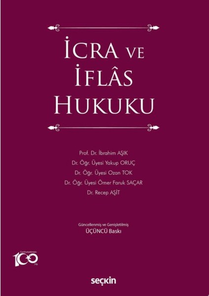 Icra ve Iflas Hukuku - İbrahim Aşık