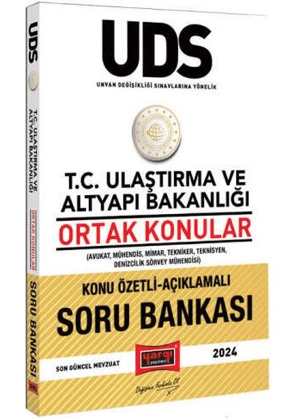 UDS T.C. Ulaştırma ve Altyapı Bakanlığı Ortak Konular Konu Özetli - Açıklamalı Soru Bankası