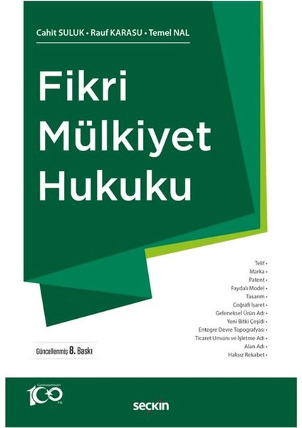Fikri Mülkiyet Hukuku - Rauf Karasu