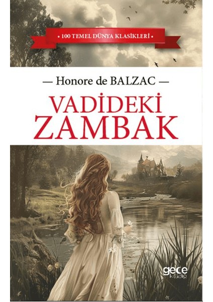 Vadideki Zambak - Honore De Balzac