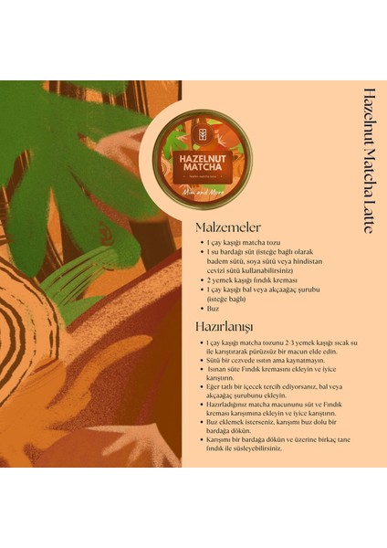 Hazelnut Matcha - Fındık Aromalı Matcha, 25 Gr