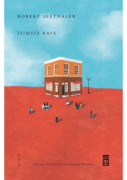 Isimsiz Kafe - Robert Seethaler