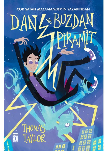 Dan ve Buzdan Piramit - Thomas Taylor