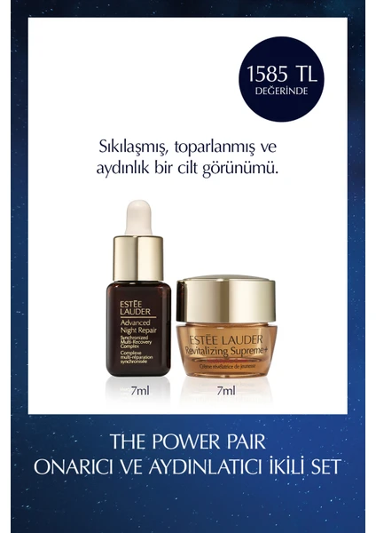 2'li Cilt Bakım Seti - Advanced Night Repair Serum 7ml Revitalizing Supreme Nemlendirici Krem 7ml