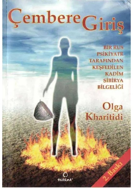 Çembere Giriş - Olga Kharitidi