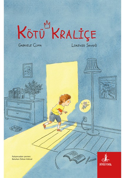 Kötü Kraliçe (Ciltli) - Gabriele Clima - Lorenzo Sangio