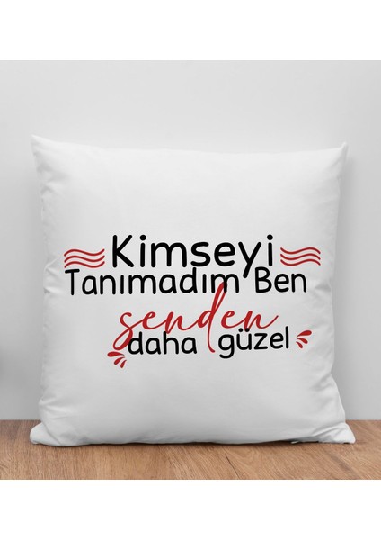 Kimseyi Tanımadım Ben Tasarımlı Beyaz Kırlent Yastık, Arkadaşa , Ev Dekorasyonu, Ev -2