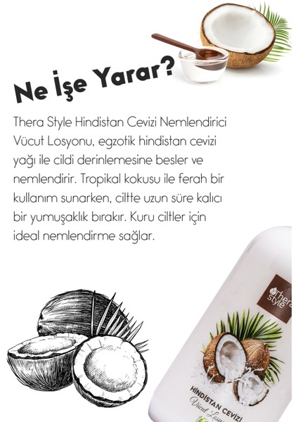 Thera Style Therastyle Hindistan Cevizi Nemlendirici Vücut & El Losyonu