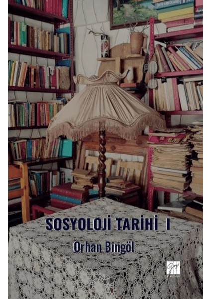 Sosyoloji Tarihi 1 - Orhan Bingöl