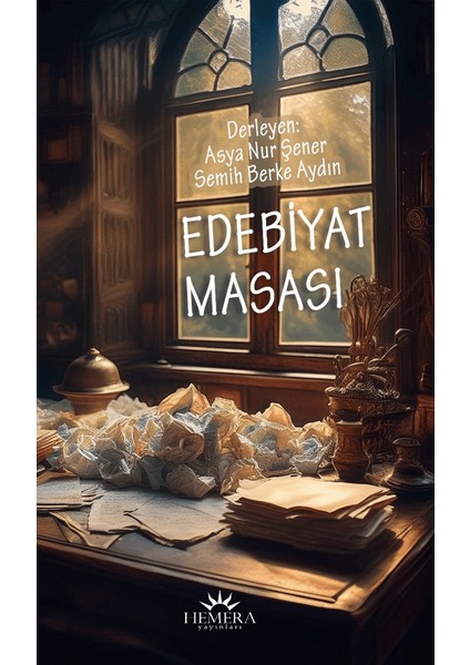 Edebiyat Masası - Asya Nur Şener