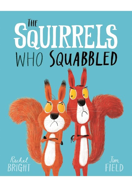 Squirrels Who Squabbled