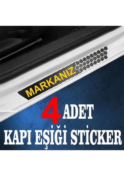 Markanız Özel Oto Kapı Eşikleri Sticker Karbon 4 Adet