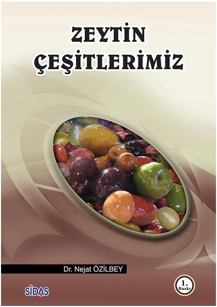 Zeytin Çeşitlerimiz