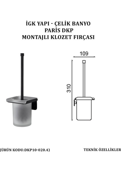 Çelik Banyo Paris Montajlı Klozet Fırçası (DKP10-020.4)