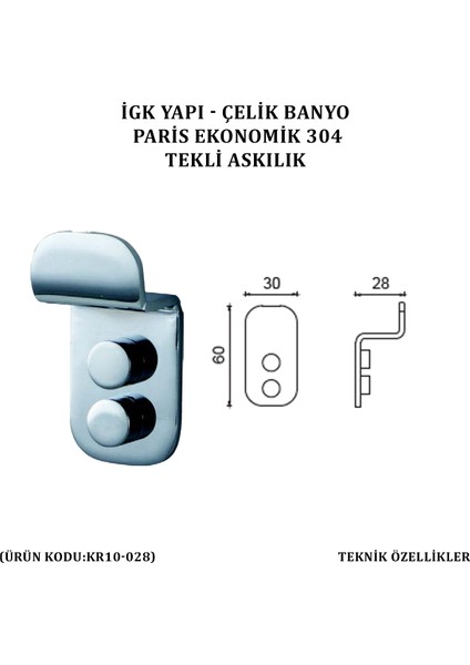 Çelik Banyo Paris Tekli Askılık (PS10-001)