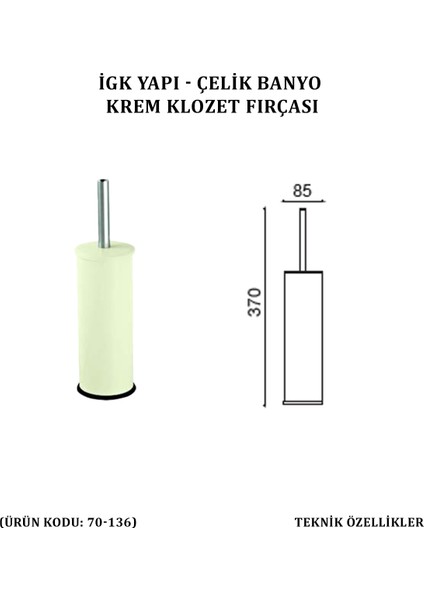 Çelik Banyo Klozet Fırçası Krem (70-136)