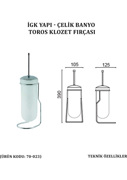 Çelik Banyo Toros Klozet Fırçası (70-023)