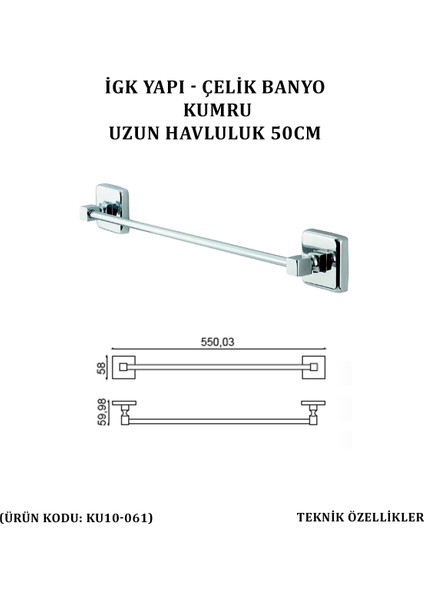 Çelik Banyo Kumru Uzun Havluluk 50 cm (KU10-061)