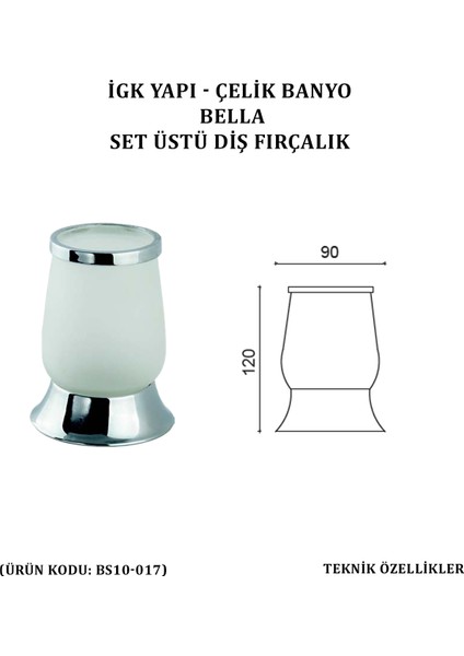 Bella Set Üstü Diş Fırçalık (BS10-017)