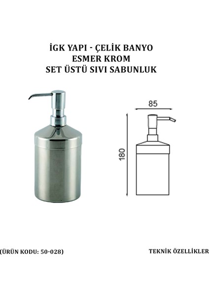 Esmer Krom Set Üstü Sıvı Sabunluk (50-028) modelleri