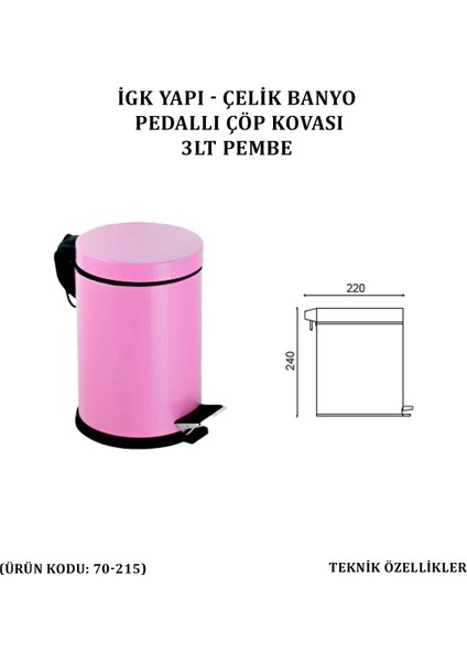 Çelik Banyo Pedallı Çöp Kovası 3 Lt Pembe (70-215)