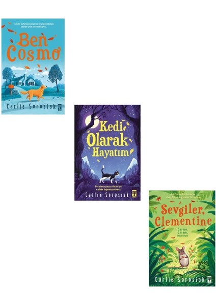 Ben Cosmo + Kedi Olarak Hayatım + Sevgiler Clementine (3 Kitap)