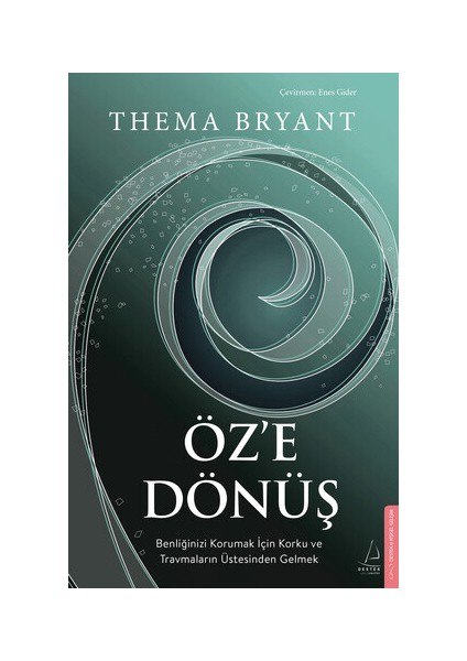 Öz'e Dönüş - Thema Bryant