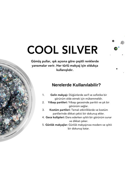 - Jel Formlu Parlak Glitter - Cool Silver ~10 gr