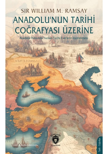 Anadolunun Tarihi Coğrafyası Üzerine