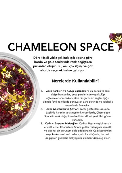 - Chameleon Space - Parlak Jel Glitter ~10gr