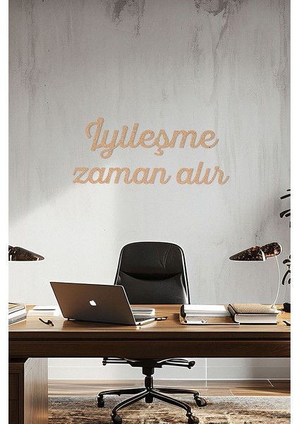 Ahşap Dekoratif Duvar Yazısı Psikolog - Iyileşme Zaman Alır