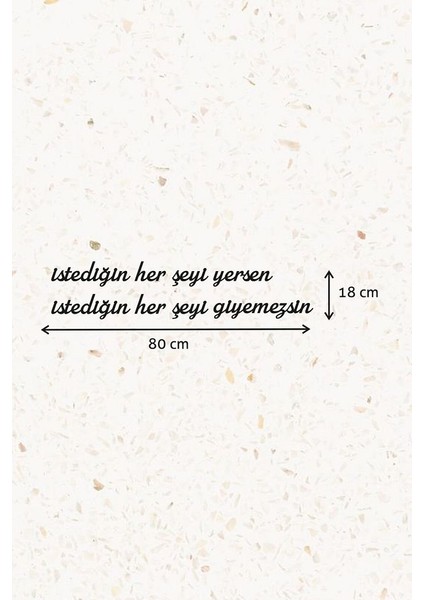 Ahşap Dekoratif Duvar Yazısı Diyetisyen - Istediğin Her Şeyi Yersen Istediğin Her Şeyi Giyemezsin fiyatları