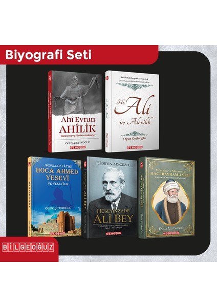 Ahi Evran Ahilik - Hz. Ali ve Alevilik - Gönüller Fatihi Hoca Ahmed Yesevi - Hüseyinzade Ali Bey - Hacı Bayram-ı Veli 5 Kitap