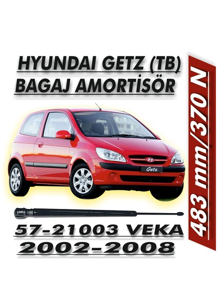 Hyundaı Getz (Tb) 2002-2008 - 483Mm - 370N - Bagaj Amortisörü (2 Adet 1 Takım)