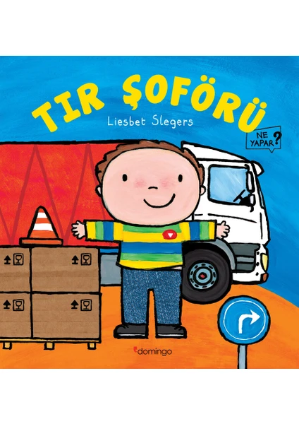 Tır Şoförü Ne Yapar? - Liesbet Slegers