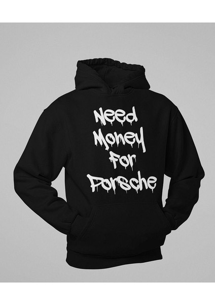 Need Money For Porsche Yazılı Unisex Oversize Hoodie