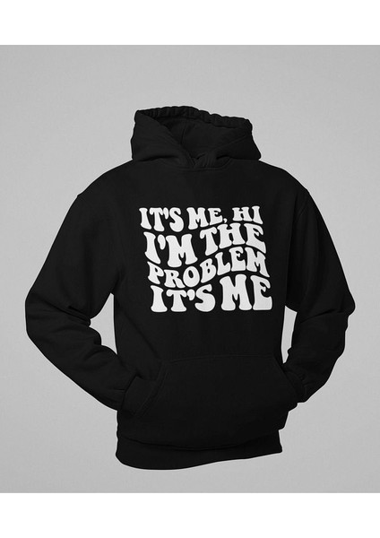 Im The Problem Yazılı Unisex Oversize Hoodie modelleri