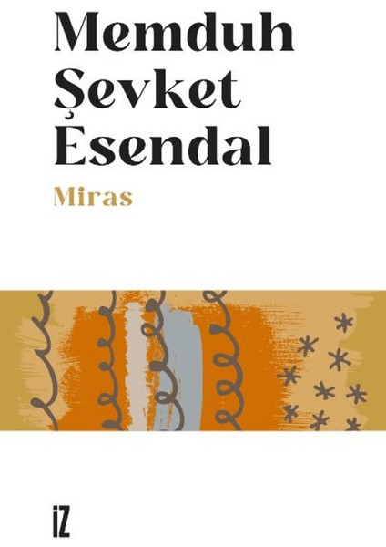 Miras - Memduh Şevket Esendal